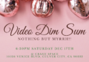 Video Dim Sum 31: Nothing but Myrrh!