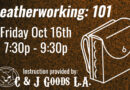 Leatherworking 101 Class – 10/16